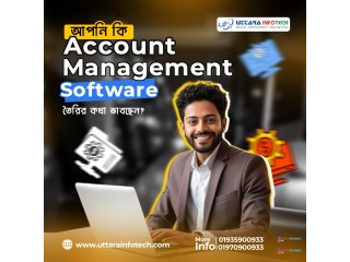 আপনি কি Account Management Software তৈরির কথা ভাবছেন?