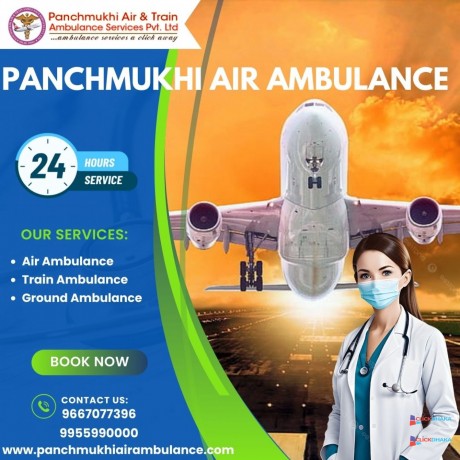 use-world-class-panchmukhi-air-and-train-ambulance-services-in-varanasi-with-superb-medical-assistance-big-0