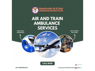 Without Any Delay, Book Our Panchmukhi Air and Train Ambulance Services in Siliguri