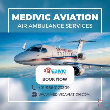 reliable-air-ambulance-service-in-siliguri-with-world-class-care-medivic-aviation-big-0