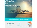 choose-air-ambulance-in-ranchi-with-extraordinary-medical-setup-by-vedanta-small-0