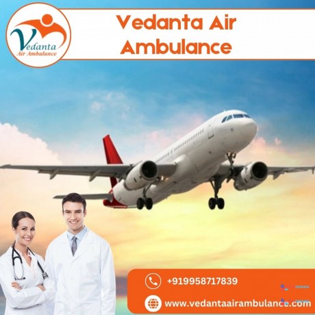 utilize-air-ambulance-from-delhi-with-superb-medical-attention-by-vedanta-air-ambulance-big-0