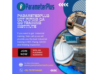 Elevate Your Career with Parameterplus: Top-Rated NDT Training Institute in Jamshedpur