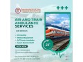 choose-the-time-saving-air-and-train-ambulance-services-in-bikaner-by-panchmukhi-small-0