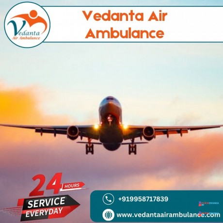 take-air-ambulance-from-delhi-with-top-medical-treatment-by-vedanta-air-ambulance-big-0