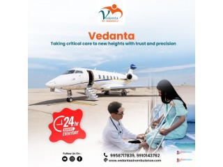 Choose Air Ambulance in Kolkata with Superior Medical Treatment of Vedanta