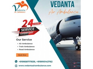 Take Vedanta Air Ambulance Service in Gorakhpur with Hi-tech ICU Setup at Affordable Price