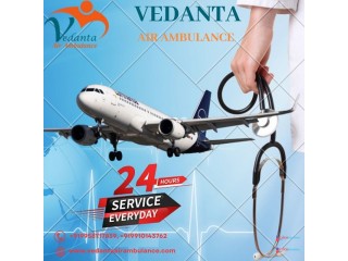 Get Medical Support Vedanta Air Ambulance Service in Siliguri at Reasonable Price