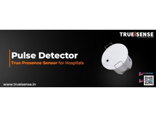 Pulse Detector: True presence sensor for hospitals