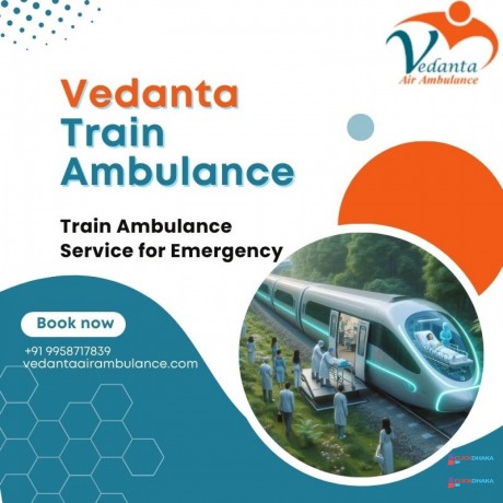 choose-train-ambulance-from-patna-with-perfect-medical-service-by-vedanta-big-0