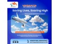 obtain-air-ambulance-from-bangalore-with-apt-medical-treatment-by-vedanta-small-0