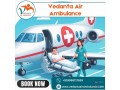 select-air-ambulance-from-patna-with-trusted-medical-attention-by-vedanta-small-0