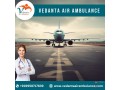 use-air-ambulance-from-mumbai-with-faultless-medical-attention-by-vedanta-small-0