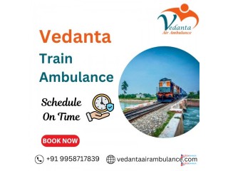 Get Train Ambulance Service in Bhopal by Vedanta to Provide Quick and Trusted Solutions