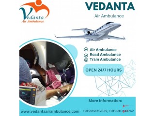 Pick Fabulous Vedanta Air Ambulance Service in Silchar with Ventilator Setup at Budget-friendly