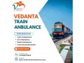 safe-and-hassle-free-transfer-using-vedanta-train-ambulance-service-in-raipur-small-0