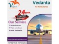 book-vedanta-air-ambulance-service-in-bagdogra-with-healthcare-at-minimum-price-small-0