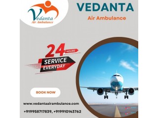 Take Vedanta Air Ambulance Service in Hyderabad with a Modern Medical Kit at an Affordable Price