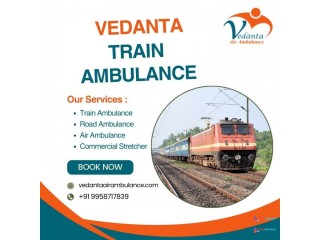 Safe Medical Transportation by Vedanta Train Ambulance Service in Patna