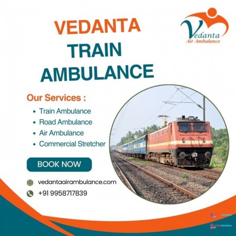 safe-medical-transportation-by-vedanta-train-ambulance-service-in-patna-big-0