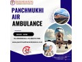 choose-panchmukhi-air-and-train-ambulance-services-in-jamshedpur-for-round-the-clock-medical-services-small-0