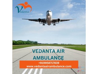 Choose Air Ambulance in Chennai with a Medical Specialist by Vedanta