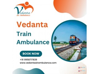 Vedanta Train Ambulance Service in Vellore Provides Safe and  Comfortable Journey