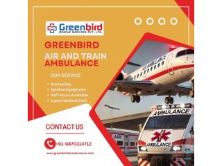 Book Greenbird Air and Train Ambulance Services in Kolkata with State of The Art Medical Facility