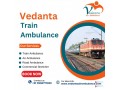 trustable-vedanta-train-ambulance-services-in-patna-for-transfer-safe-patient-small-0