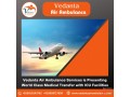 choose-air-ambulance-from-delhi-with-perfect-medical-amenities-by-vedanta-small-0