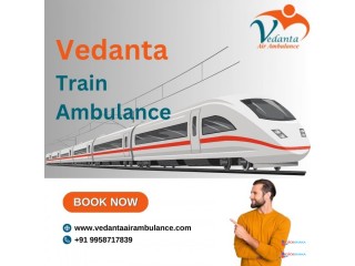 Vedanta Train Ambulance Services in Raipur Maintain Continuous Care for the Patient while Travelling