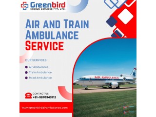 Greenbird Air and Train Ambulance Service in Muzaffarpur for Quick Transportation