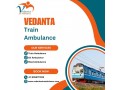 get-your-patient-treatment-with-expert-and-safety-with-vedanta-train-ambulance-services-in-asansol-small-0