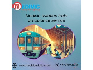 Medivic Aviation Train Ambulance Service in Lucknow Provides Excellent Services for Patients