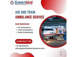 Greenbird Air and Train Ambulance Service in Srinagar for Best Patient Transportation