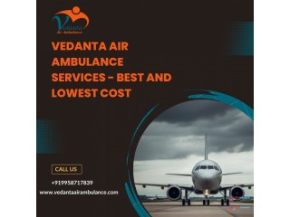 Choose Air Ambulance in Ranchi with Splendid Medical Care by Vedanta Air Ambulance