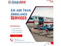 trusted-relocation-via-greenbird-air-and-train-ambulance-service-in-thiruvananthapuram-for-patients-small-0