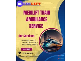 Get a Proper Medical Transfer on Medilift Train Ambulance in Darbhanga