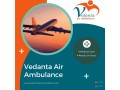 use-the-best-vedanta-air-ambulance-services-in-bhopal-that-includes-the-best-medical-services-small-0