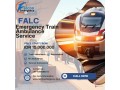 falc-emergency-train-ambulance-in-guwahati-handles-high-risk-transfer-with-ease-small-0