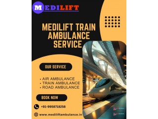 Medilift Train Ambulance in Jamshedpur provides Comfortable Transfer to Patients