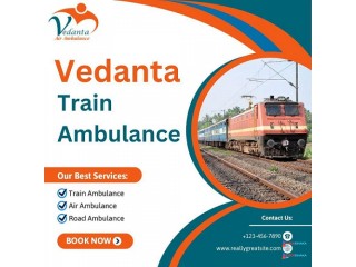 Vedanta Train Ambulance Service in Thiruvananthapuram : Always Safe & Fast Patient Transfer