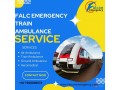 falc-emergency-train-ambulance-in-patna-provides-a-trusted-transfer-service-small-0