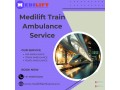 choose-medilift-train-ambulance-service-in-dibrugarh-for-a-quick-medical-transfer-small-0