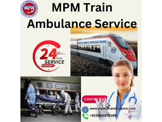 Choose MPM Train Ambulance in Kolkata to transport critically sick patients from one location to another