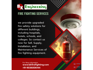 Expert Fire Fighting Services in Bhopal – BK Engineering