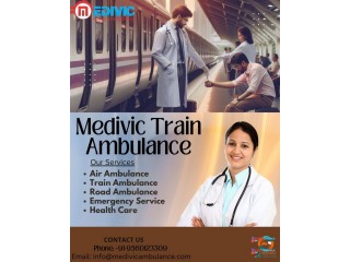 Use Medivic Train Ambulance in Patna for Prompt Medical Transfer