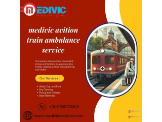 Book Medivic Aviation Train Ambulance Services in Guwahati equipped with the latest medical equipment