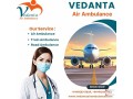 hire-the-classy-vedanta-air-ambulance-service-in-siliguri-with-a-modern-icu-facility-at-a-minimal-cost-small-0