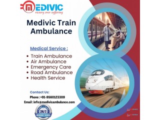 Medivic Train Ambulance in Guwahati provides Express Trains for Shifting